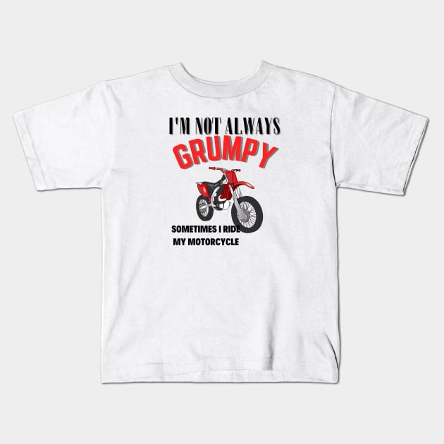 i'm not always grumpy Kids T-Shirt by Salizza